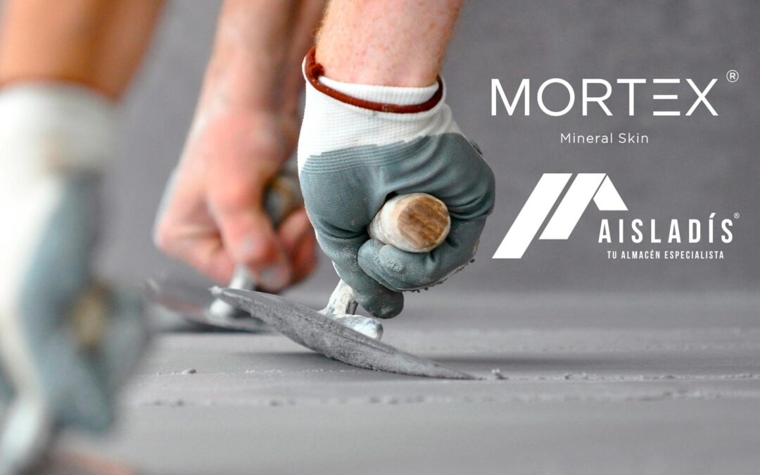 ¿DÓNDE COMPRAR MORTEX? EN AISLADÍS